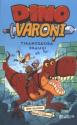 Billings, Īens. Dino varoņi. Tiranozaura draugi.