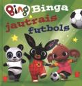 Binga jautrais futbols.