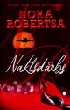 Nora Robertsa. Naktsdarbs