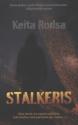Rodsa, Keita. Stalkeris. 