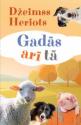 Heriots, Džeimss. Gadās arī tā. 