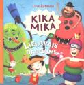 Žutaute, Lina. Kika Mika un lielākais dārgums. 
