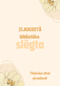 Informācija bibliotēkas apmeklētājiem