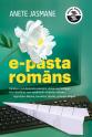 Jasmane, Anete. e-pasta romāns.