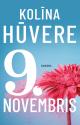 Hūvere, Kolīna. 9. novembris. 