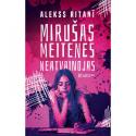 Ritanī, Alekss. Mirušas meitenes neatvainojas. 