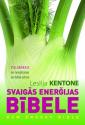 Kentone, Leslija. Svaigās enerģijas Bībele. 