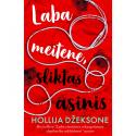 Džeksone, Hollija. Laba meitene, sliktas asinis. 