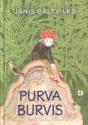 Baltvilks, Jānis. Purva burvis.