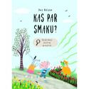 Krēsliņa, Dace. Kas par smaku?