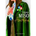 Miso, Gijoms. Anželika. 