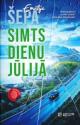 Šepa, Emēlija. Simts dienu jūlijā.
