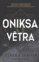 Jarosa, Rebeka. Oniksa vētra [3.grāmata] 