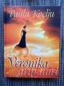 Koelju, Paulu. Veronika grib mirt. 
