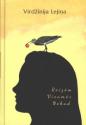 Lejiņa, Virdžīnija. Reizēm. Vienmēr. Nekad. 