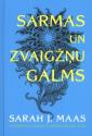 Maas, Sarah J. Sarmas un zvaigžņu galms 4.gr.